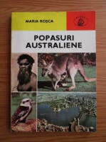 Anticariat: Maria Rosca - Popasuri australiene