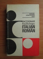 Anticariat: Mariana Stanciulescu Cuza - Dictionar frazeologic italian-roman 