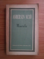 Anticariat: Martin Andersen Nexo - Nuvele