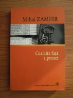 Mihai Zamfir - Cealalta fata a prozei