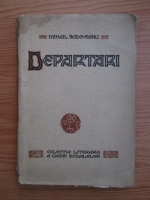 Anticariat: Mihail Sadoveanu - Departari (1931, prima editie)