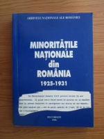 Anticariat: Minoritatile Nationale din Romania 1925-1931