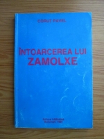 Anticariat: Pavel Corut - Intoarcerea lui Zamolxe