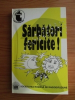 Sarbatori fericite! (volumul 1: 1932-1935)