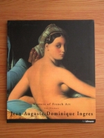 Uwe Fleckner - Masters of French Art. Jean Auguste Dominique Ingres (1780-1867)