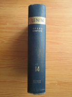 Anticariat: Vladimir Ilici Lenin - Opere complete (volumul 14)