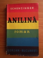 Karl Aloys Schenzinger - Anilina