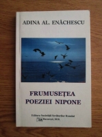 Adina Al. Enachescu - Frumusetea poeziei nipone