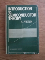 A. Anselm - Introduction to semiconductor theory