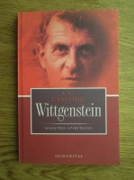A. C. Grayling - Wittgenstein. Maestrii spiritului