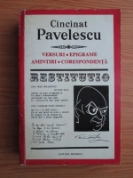 Anticariat: Cincinat Pavelescu - Versuri. Epigrame. Amintiri. Corespondenta