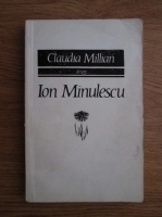 Anticariat: Claudia Millian - Despre Ion Minulescu