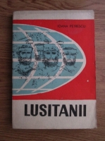 Anticariat: Ioana Petrescu - Lusitanii. Vasco da Gama si descoperirea drumului spre Indii 