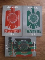 Jean Ancel - Transnistria (3 volume)