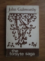 Anticariat: John Galsworthy - The Forsyte Saga. Volumul 1: The Man of Property