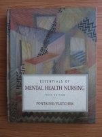 Karen Lee Fontaine, J. Sue Fletcher - Essentials of mental health nursing
