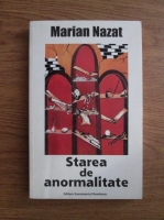 Anticariat: Marian Nazat - Starea de anormalitate