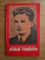 Anticariat: Olimpiu Matichescu - Tineretea revolutionara a tovarasului Nicolae Ceausescu