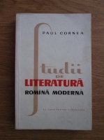 Anticariat: Paul Cornea - Studii de literatura romana moderna