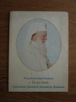 Anticariat: Prea Fericitul Parinte Teoctist Patriarhul Bisericii Ortodoxe Romane 