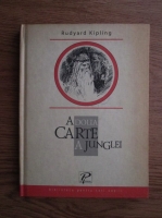 Rudyard Kipling - A doua carte a junglei