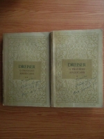 Theodore Dreiser - O tragedie americana (2 volume)