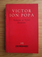 Victor Ion Popa - Velerim si Veler Doamne