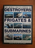 Bernard Ireland, John Parker - The world encyclopedia of destroyers and submarines