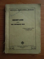 Decret-lege pentru codul functionarilor publici (1942)