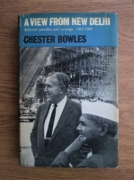 Chester Bowles - A view from New Delhi
