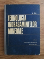 A. Iovi - Tehnologia ingrasamintelor minerale 