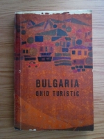 Anticariat: Bulgaria. Ghid turistic (1967)