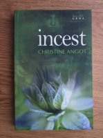 Christine Angot - Incest