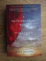Dave Eggers - A heartbreaking work of staggering genius
