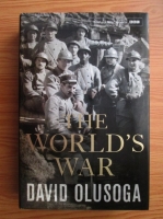 Anticariat: David Olusoga - The world's war