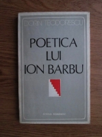 Anticariat: Dorin Teodorescu - Poetica lui Ion Barbu
