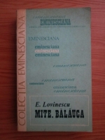 Anticariat: Eugen Lovinescu - Mite. Balauca