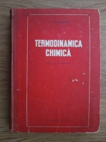 Anticariat: M. H. Karapetiant - Termodinamica chimica