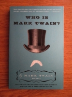 Mark Twain - Who is Mark Twain?