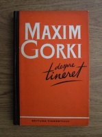 Maxim Gorki - Despre tineret