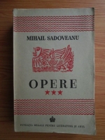 Mihail Sadoveanu - Opere (volumul 3, 1943)