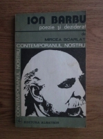 Mircea Scarlat - Ion Barbu. Poezia si deziderat