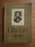 Nicolae Balcescu - Opere