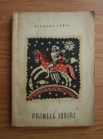 Anticariat: Nicolae Labis - Primele iubiri (volum de debut, 1956)