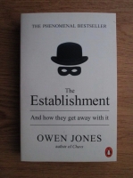 Anticariat: Owen Jones - The establisment