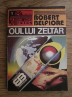 Robert Belfiore - Oul lui Zeltar 