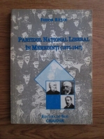 Tudor Ratoi - Partidul National Liberal in Mehedinti (1875-1947)