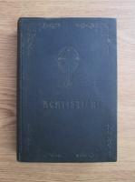 Acatistier. Tiparit cu aprobarea Sfantului Sinod, sub indrumarea si cu binecuvantarea Prea Fericitului Iustinian (1971)