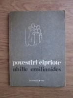 Anticariat: Ahille Emilianides - Povestiri cipriote 