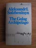 Aleksandr Solzhenitsyn - The Gulag archipelago